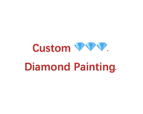 Diamond Painting - Dein EIGENES BILD - Custom Creator Diamond Painting - Dein EIGENES BILD - Custom Creator